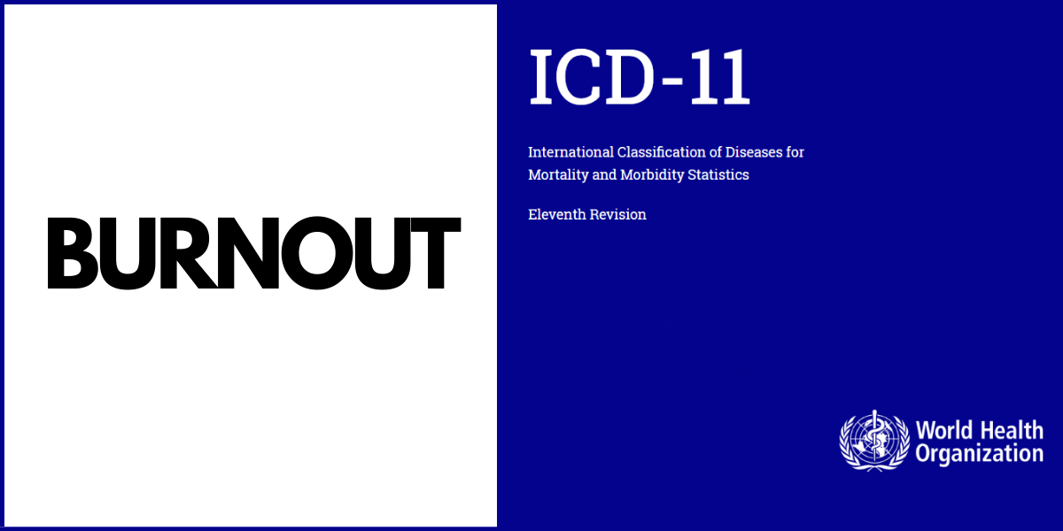 You are currently viewing BURNOUT UND DAS NEUE ICD 11: Was sich bei der Diagnose ändert…